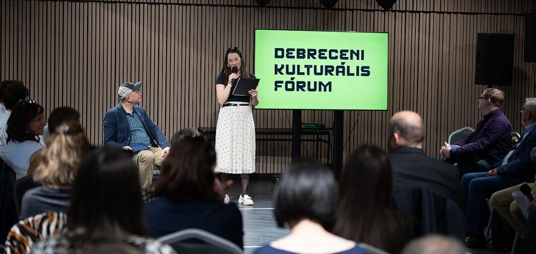 I. Debrecen Cultural Forum