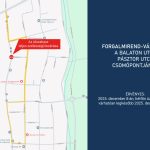 The juncion of Balaton Street and Pásztor Street will be closed across its entire width